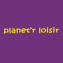 Planet'R Loisirs
